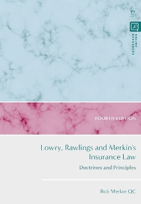 Lowry, Rawlings and Merkin's Insurance Law - Rob Merkin KC