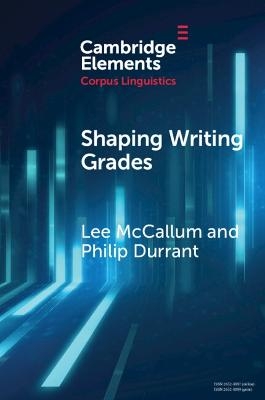 Shaping Writing Grades - Lee McCallum, Philip Durrant