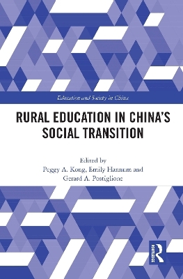 Rural Education in China’s Social Transition - 