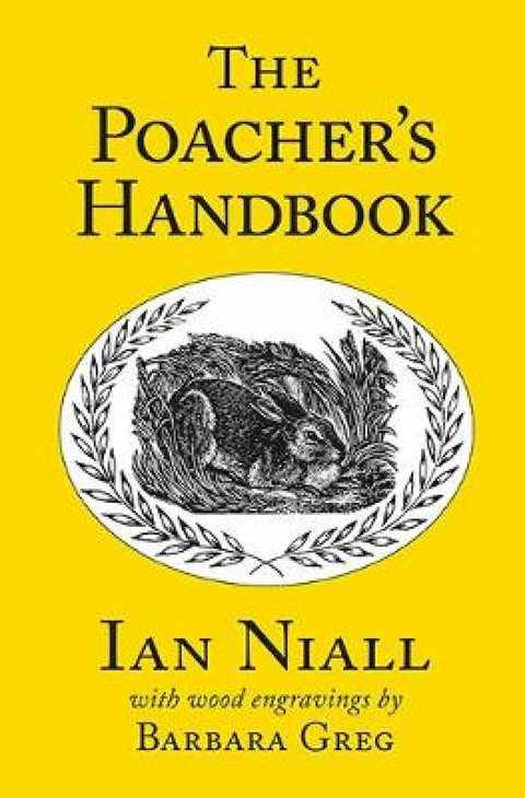 Poacher's Handbook -  Ian Niall