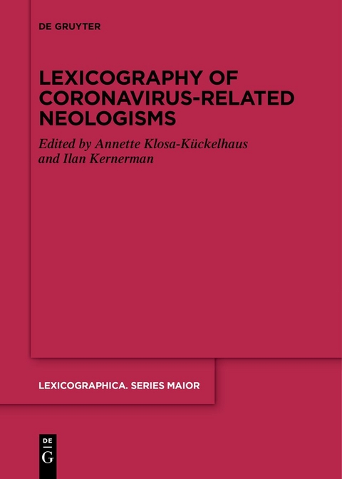 Lexicography of Coronavirus-related Neologisms - 