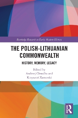 The Polish-Lithuanian Commonwealth - 