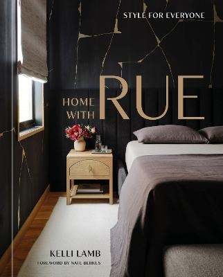 Home with Rue - Kelli Lamb, Nate Berkus