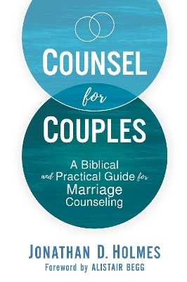 Counsel for Couples - Jonathan D. Holmes