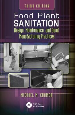 Food Plant Sanitation - Michael M Cramer