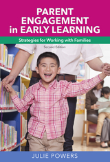 Parent Engagement in Early Learning -  Julie Powers