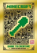 Minecraft: Guide to Creative (Updated) - Mojang AB; The Official Minecraft Team