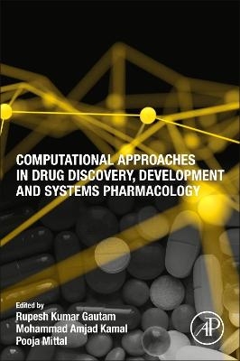 Computational Approaches in Drug Discovery, Development and Systems Pharmacology - 