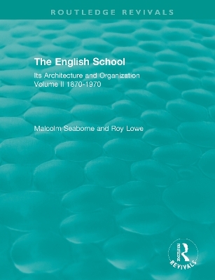 The English School - Malcolm Seaborne, Roy Lowe