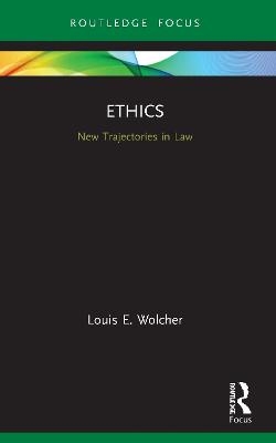 Ethics - Louis Wolcher