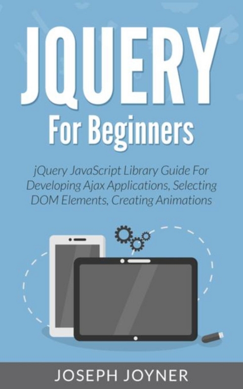 jQuery For Beginners - Joseph Joyner