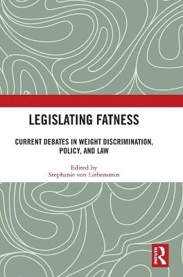 Legislating Fatness - 