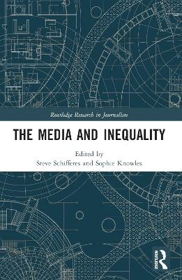 The Media and Inequality - 