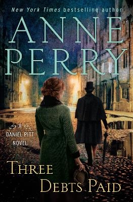 Three Debts Paid - Anne Perry