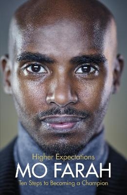 Higher Expectations - Sir Mo Farah