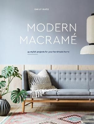 Modern Macrame - E Katz