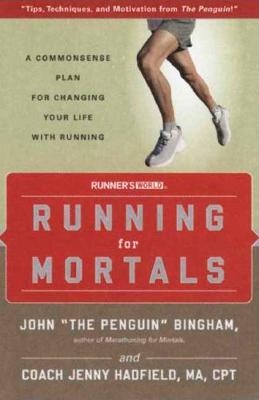 Running for Mortals - John Bingham, Jenny Hadfield