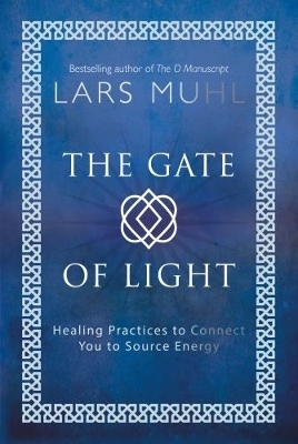 The Gate of Light - Lars Muhl