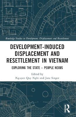 Development-Induced Displacement and Resettlement in Vietnam - 