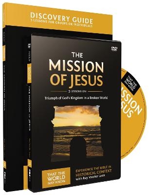 The Mission of Jesus Discovery Guide with DVD - Ray Vander Laan