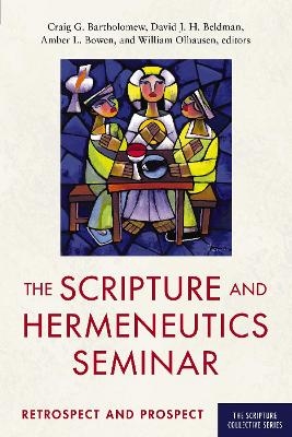 The Scripture and Hermeneutics Seminar, 25th Anniversary - 