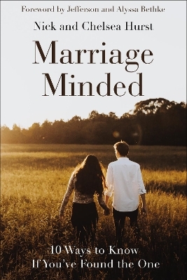 Marriage Minded - Nick Hurst, Chelsea Crockett Hurst