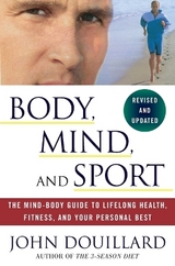 Body, Mind, and Sport - Douillard, John