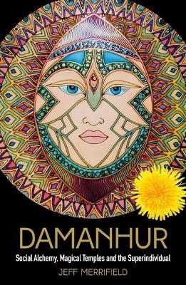 Damanhur - Jeff Merrifield