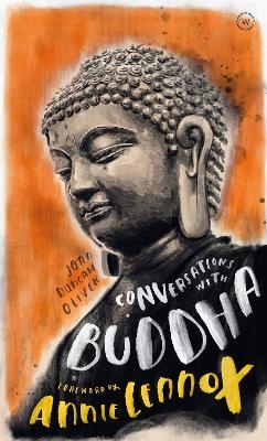 Conversations with Buddha - Joan Duncan Oliver, Annie Lennox