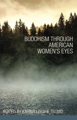 Buddhism through American Women's Eyes - 