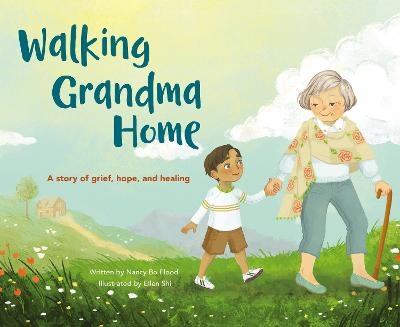 Walking Grandma Home - Nancy Bo Bo Flood