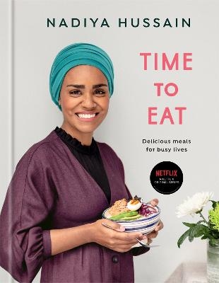 Time to Eat - Nadiya Hussain