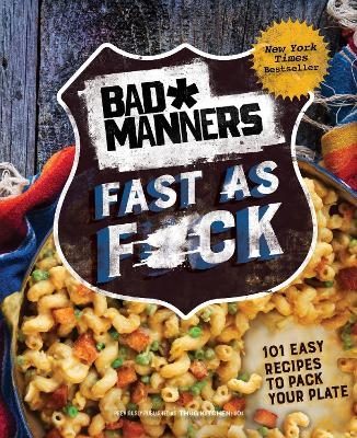 Bad Manners: Fast as F*ck -  Bad Manners, Michelle Davis, Matt Holloway