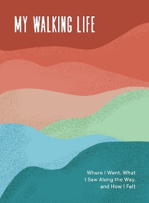 My Walking Life - Spruce Books