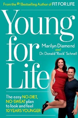 Young For Life - Marilyn Diamond, Donald Schnell