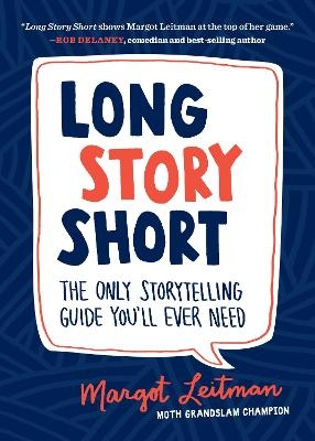 Long Story Short - Margot Leitman