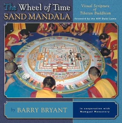 The Wheel of Time Sand Mandala - Barry Bryant