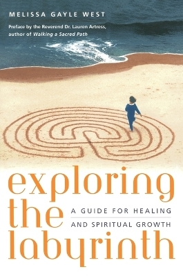 Exploring the Labyrinth - Melissa Gayle West