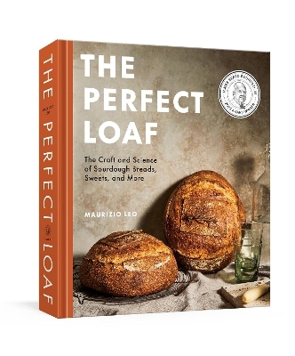 The Perfect Loaf - Maurizio Leo