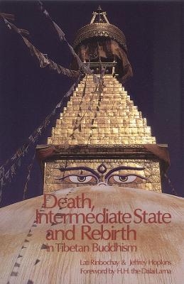 Death, Intermediate State, and Rebirth in Tibetan Buddhism -  Lati, Jeffrey Hopkins