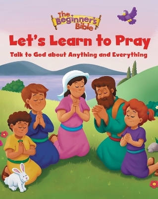 The Beginner's Bible Let's Learn to Pray -  The Beginner's Bible