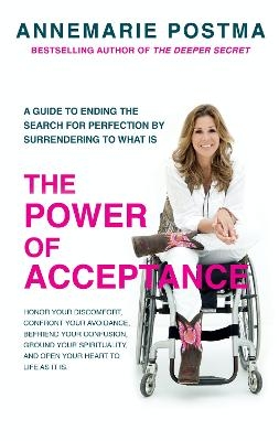 The Power of Acceptance - Annemarie Postma