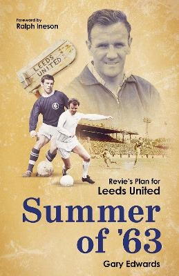 Summer of 63 - Gary Edwards