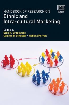 Handbook of Research on Ethnic and Intra-cultural Marketing - 