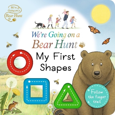 We're Going on a Bear Hunt: My First Shapes -  Walker Productions LTD