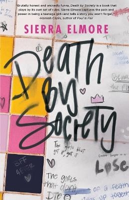 Death by Society - Sierra Elmore