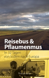 Reisebus und Pflaumenmus - Thomas Edler