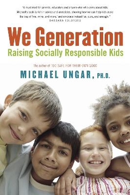 We Generation - Michael Ungar