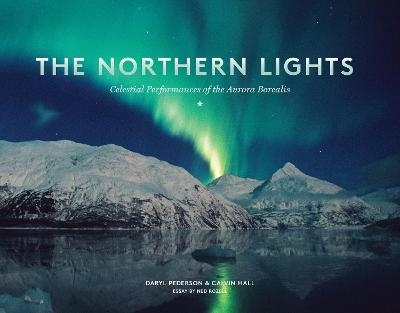 The Northern Lights - Daryl Pederson, Calvin Hall