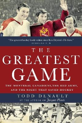 The Greatest Game - Todd Denault